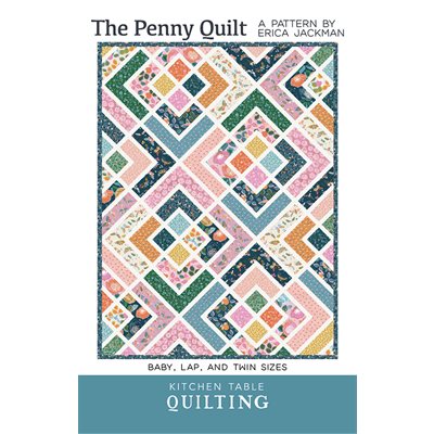 The Penny Quilt By Kitchen Table Quilt For Moda - Minimum Of 3