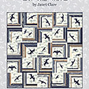 On The Wing Pattern By Janet Clare For Moda - Min. Of 3
