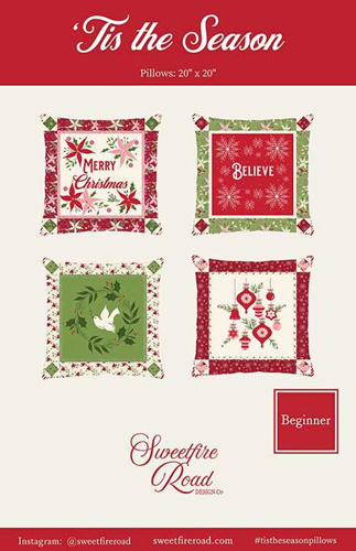 Tis The Season Pillow Pattern By Sweetfire Road For Moda - Minimum Of 3