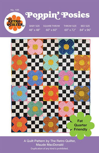 Poppin Posies Pattern By The Retro Quilter For Moda - Minimum Of 3