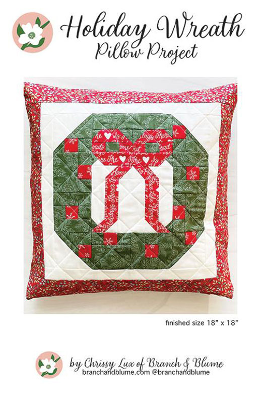 Holiday Wreath Pillow Pattern By Branch & Blume For Moda - Minimum Of 3