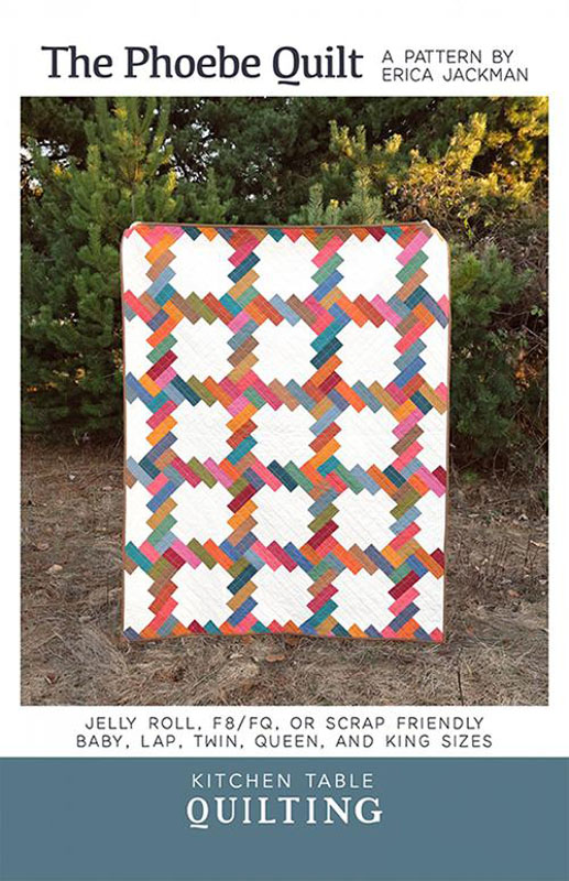 The Phoebe Quilt Pattern By Kitchen Table Quilting For Moda - Minimum Of 3