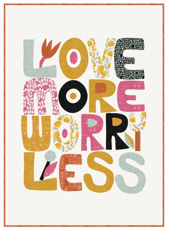 Balisong  - Love More Worry Less Kit By Zen Chic For Moda