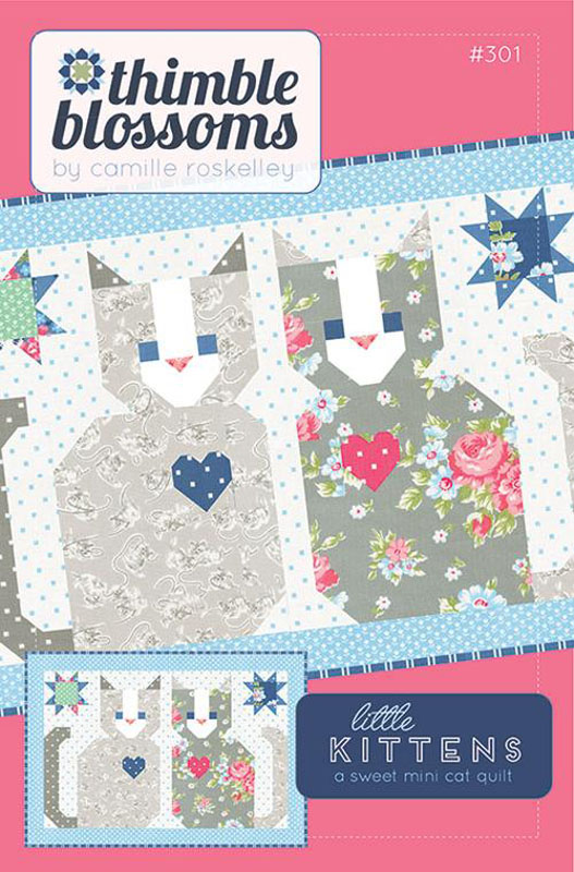 Little Kittens Pattern By Thimble Blossoms For Moda - Minimum Of 3
