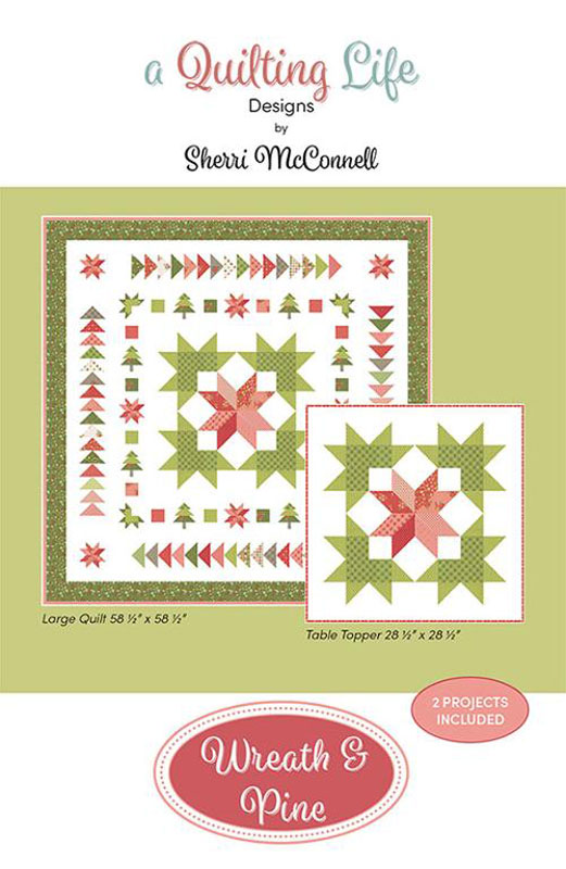 Wreath And Pine Pattern By A Quilting Life For Moda - Minimum Of 3