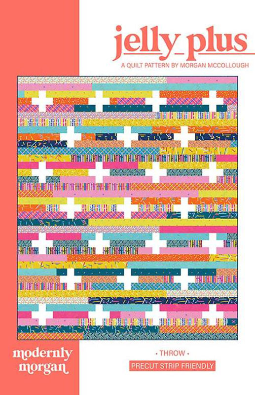 Jelly Plus Pattern By Modernly Morgan For Moda - Minimum Of 3