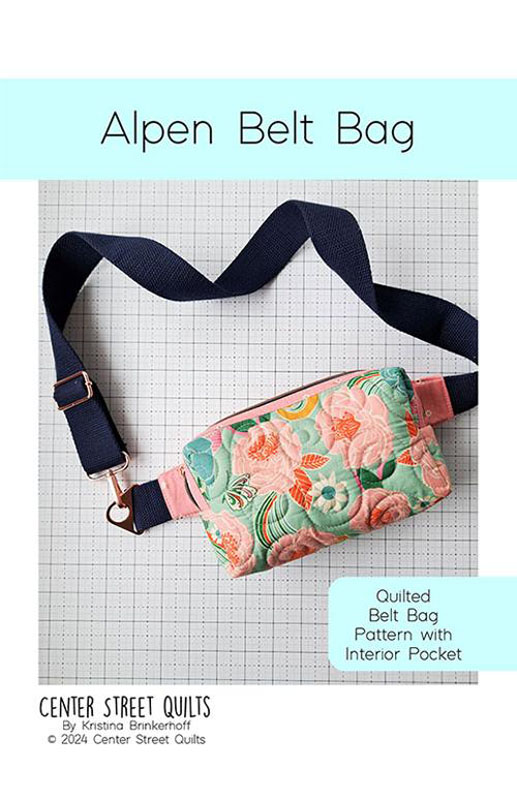 Alpen Belt Bag Pattern By Center Street Quilts For Moda - Minimum Of 3