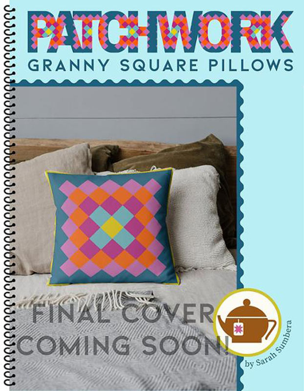 Patchwork Granny Square Pillows Book By Copper Kettle Quilt Company For Moda