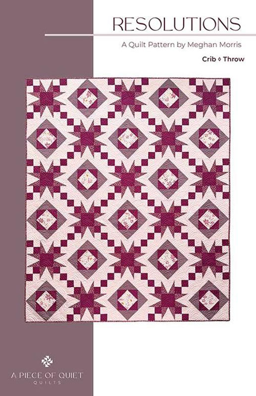 Resolutions Pattern By A Piece Of Quiet Quilts For Moda - Minimum Of 3