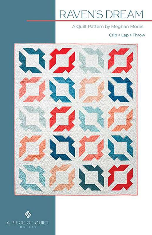 Raven\'s Dream Pattern By A Piece Of Quiet Quilts For Moda - Minimum Of 3
