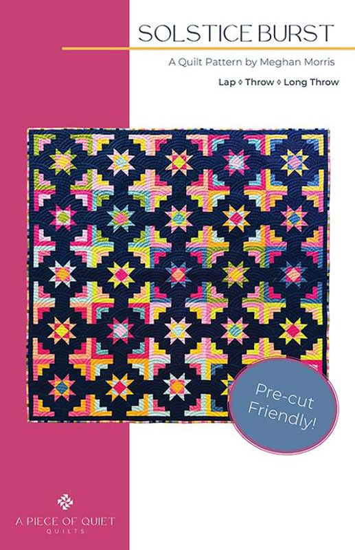 Solstice Burst Pattern By A Piece Of Quiet Quilts For Moda - Minimum Of 3