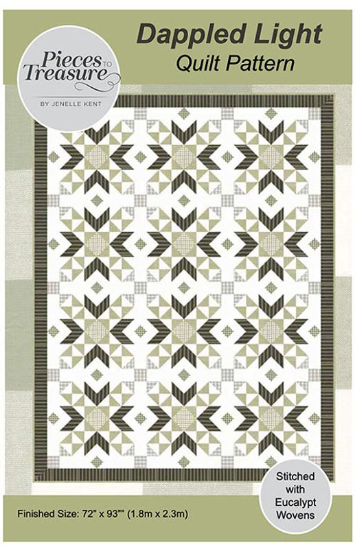 Dappled Light Quilt Pattern By Pieces To Treasure For Moda - Minimum Of 3